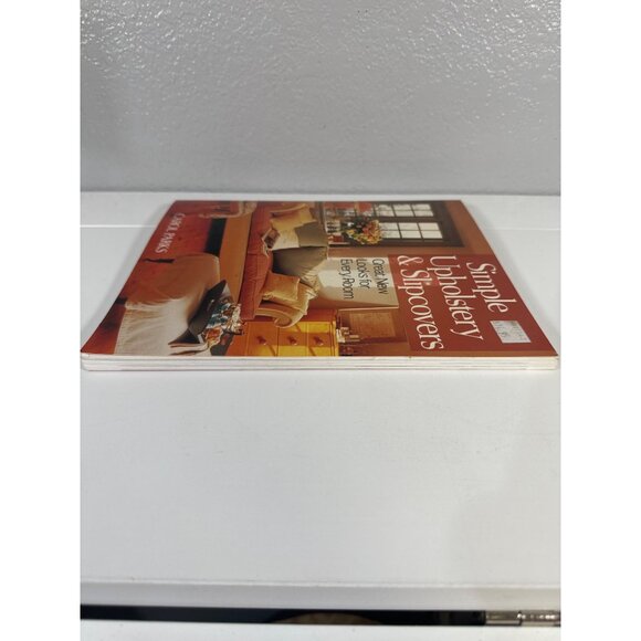 Simple Upholstery and Slipcovers: Great Looks for Every Room by Carol Parks (199 - Picture 6 of 6